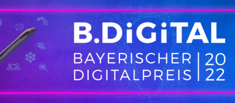 Bayerischer Digitalpreis B DiGiTAL 2022